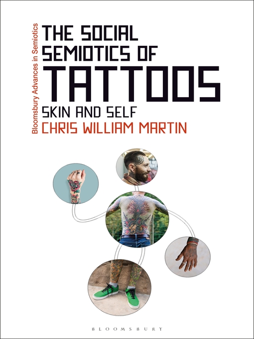 Title details for The Social Semiotics of Tattoos by Chris William Martin - Wait list